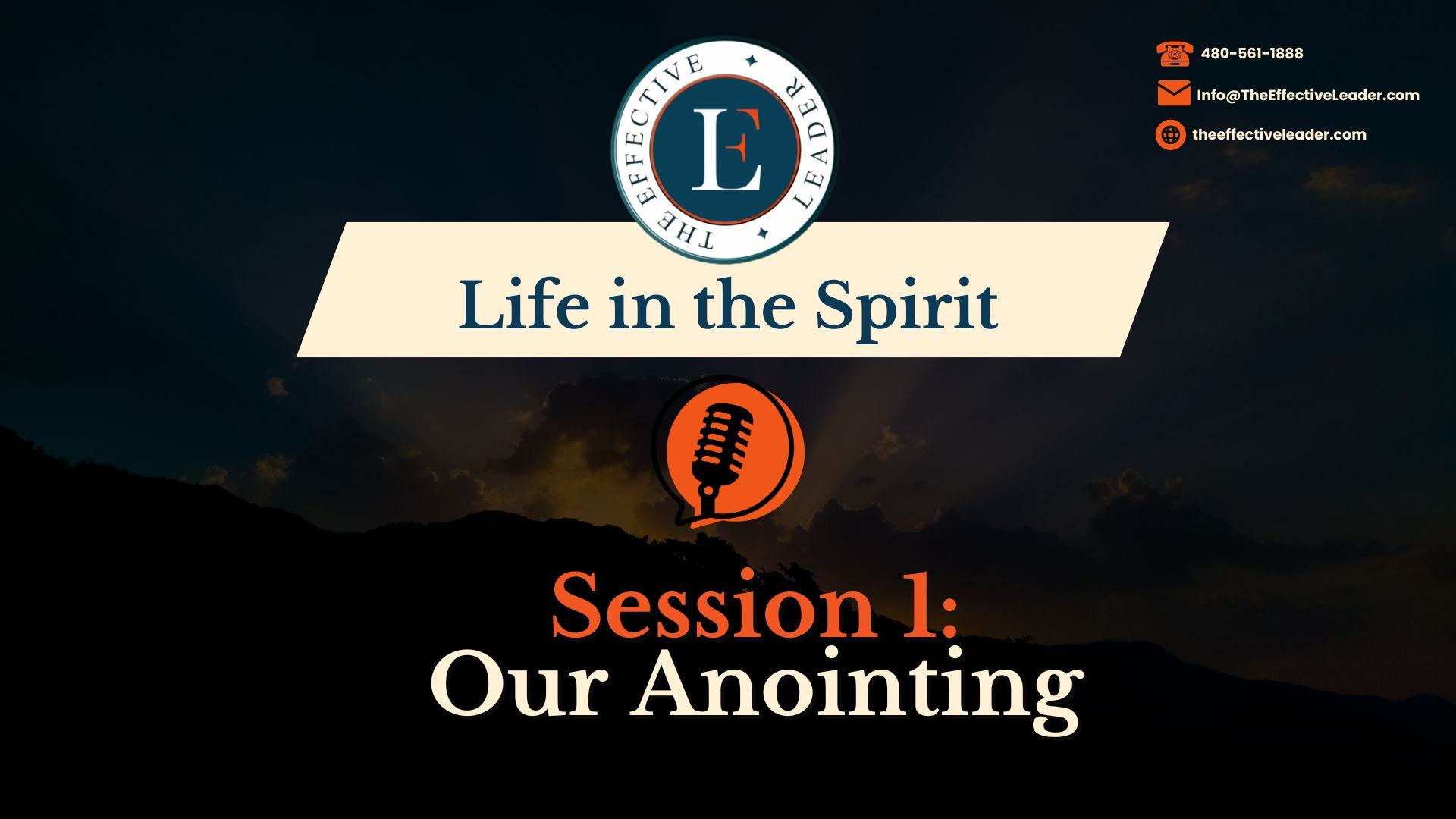 Life in the Spirit: Session 1 - Our Anointing