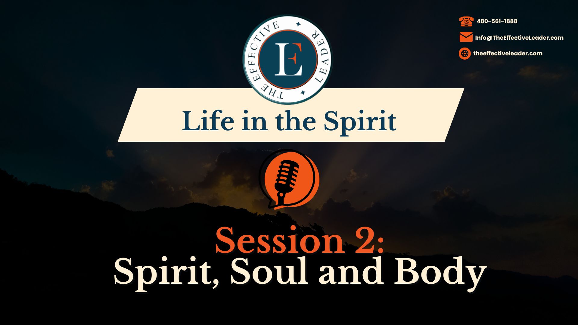 Life in the Spirit: Session 2 - Spirit, Soul and Body