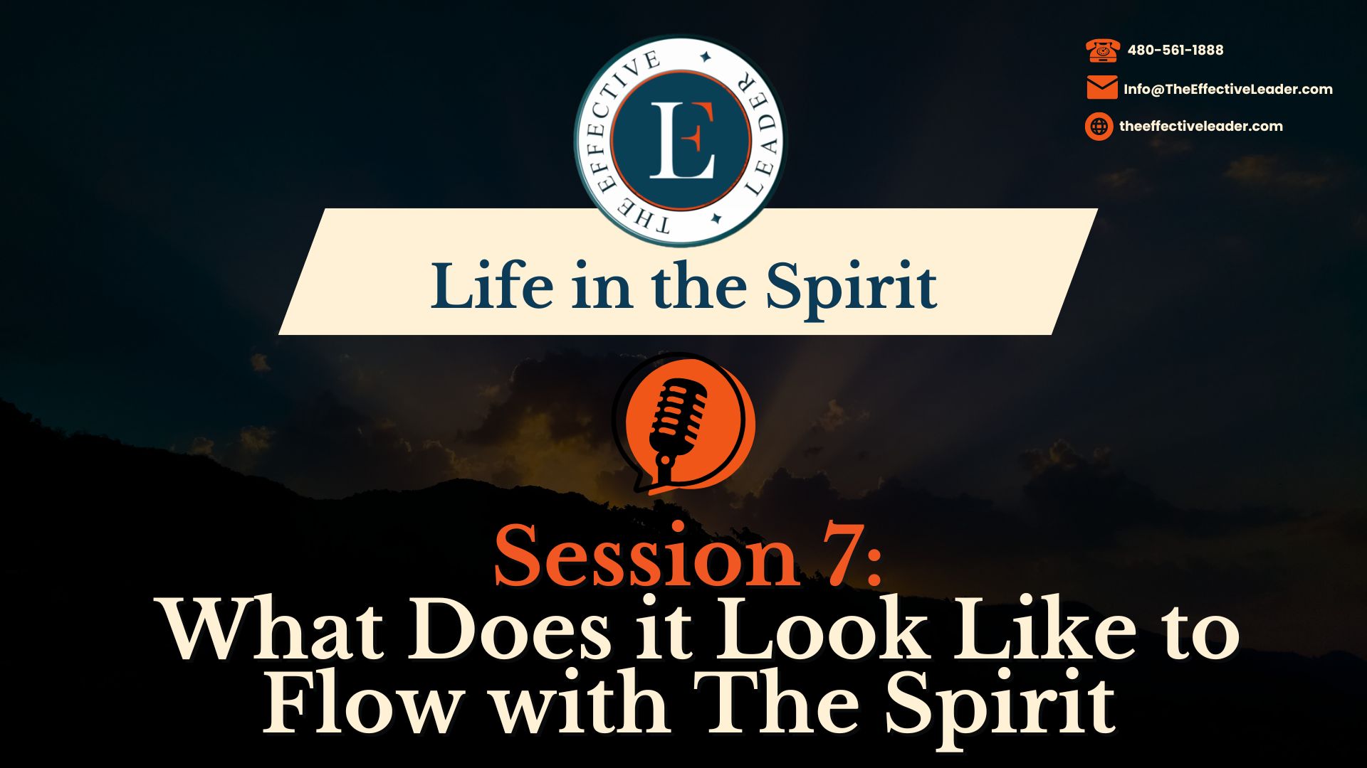 Life in the Spirit: Session 7 What Does It Look Like to Flow with The Spirit